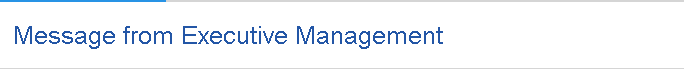 Message from Executive Management