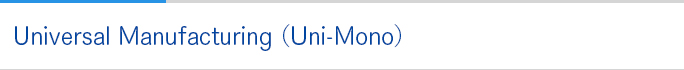 Universal Manufacturing (Uni-Mono)